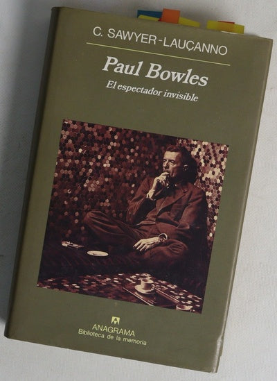Paul Bowles el espectador invisible