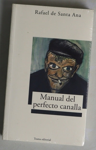 Manual del perfecto canalla
