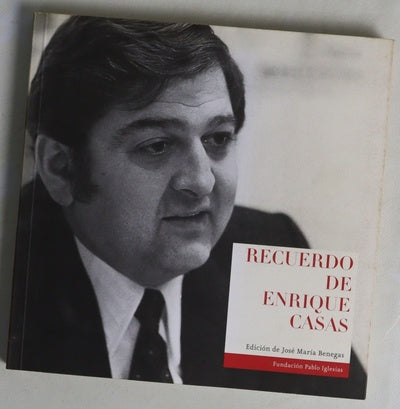 Recuerdo de Enrique Casas