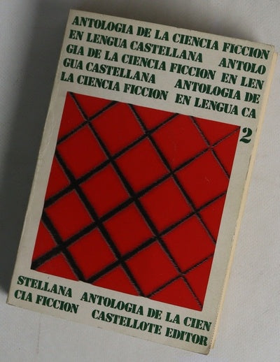 Antalogia de ciencia ficcion en lengua castellana II