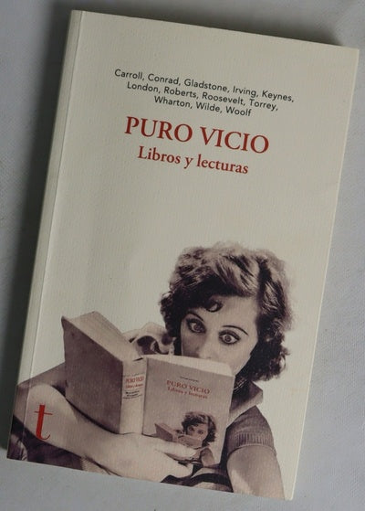 Puro vicio : libros y lecturas