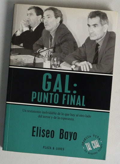 GAL: punto final