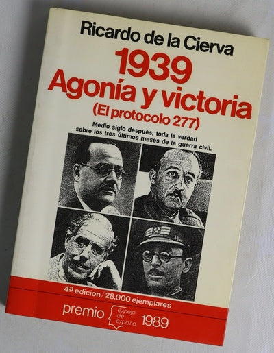 1939, agonía y victoria (el protocolo 277)