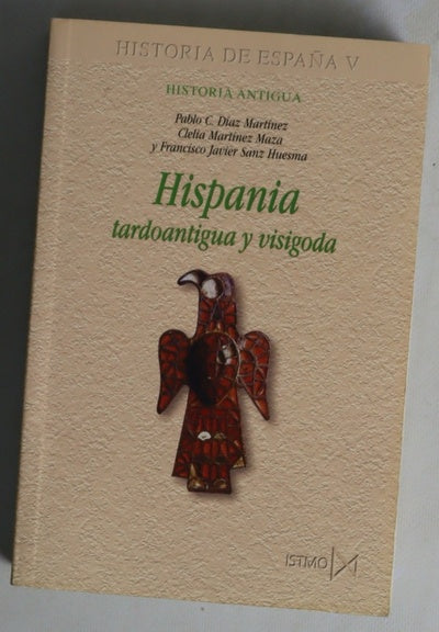 Hispania tardoantigua y visigoda