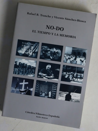 NO-DO el tiempo y la memoria