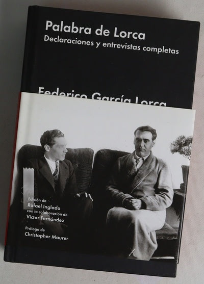 Palabra de Lorca : declaraciones y entrevistas completas