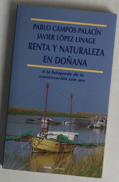 Renta y naturaleza en Doñana a la búsqueda de la conservación con uso