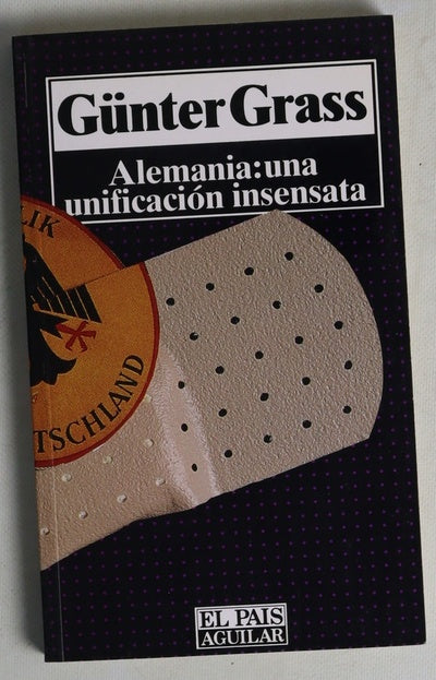 Alemania una unificación insensata