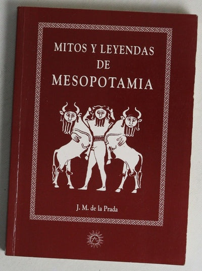 Mitos y leyendas de Mesopotamia