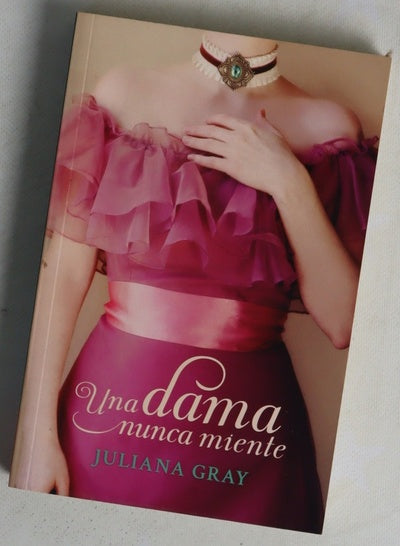 Una dama nunca miente