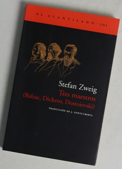 Tres maestros : Balzac, Dickens, Dostoievski