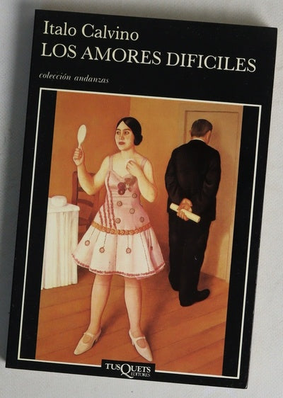 Los amores difíciles