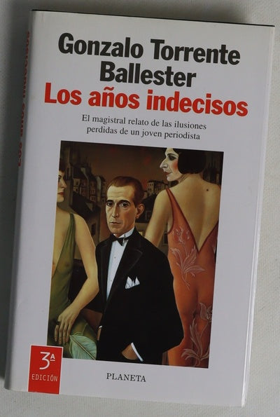Los años indecisos