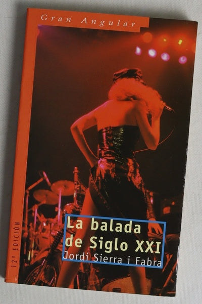La balada del siglo XXI