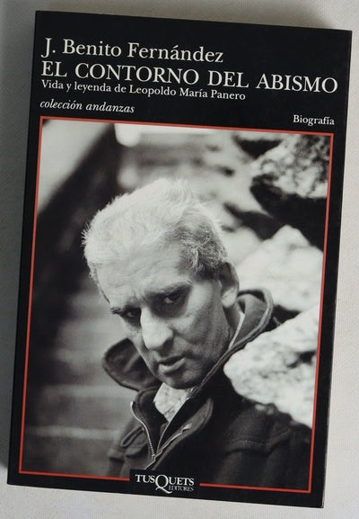 El contorno del abismo vida y leyenda de Leopoldo María Panero