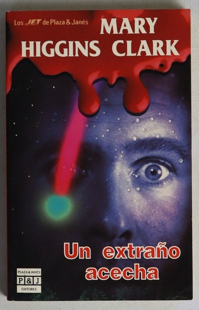 Un extraño acecha