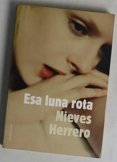 Esa luna rota