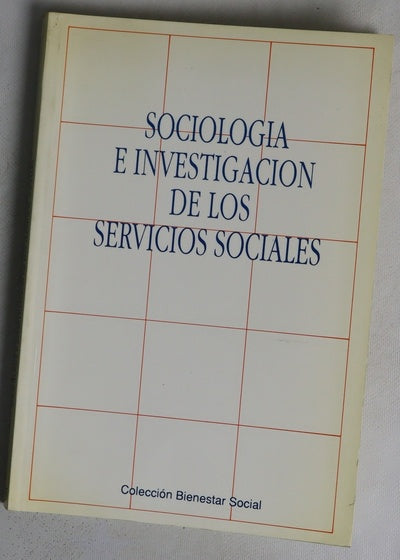 Sociologia e investigación de los servicios sociales