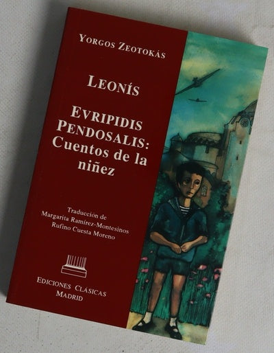 Leonis Euripidis Pendosalis : cuentos de la niñez
