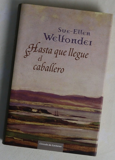 Hasta que llegue el caballero
