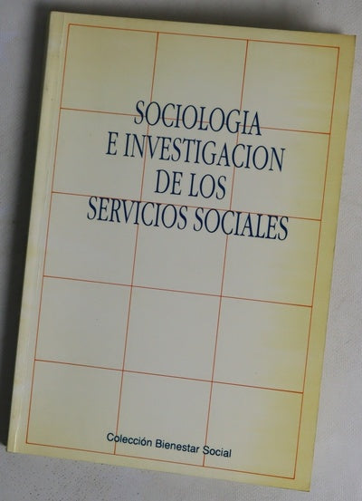 Sociologia e investigación de los servicios sociales