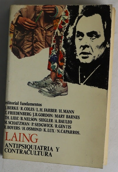 Laing: antipsiquiatría y contracultura