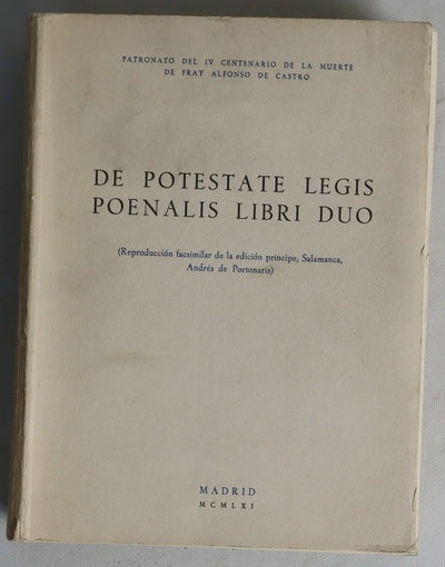 De potestate legis poenalis libri duo