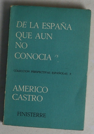 De la España que aún no conocía