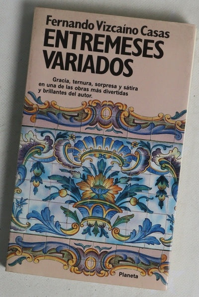 Entremeses variados las historias de "El orgullo de la huerta"