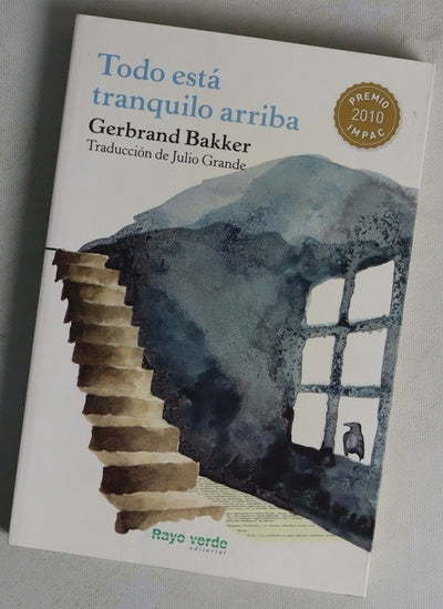 Todo está tranquilo arriba