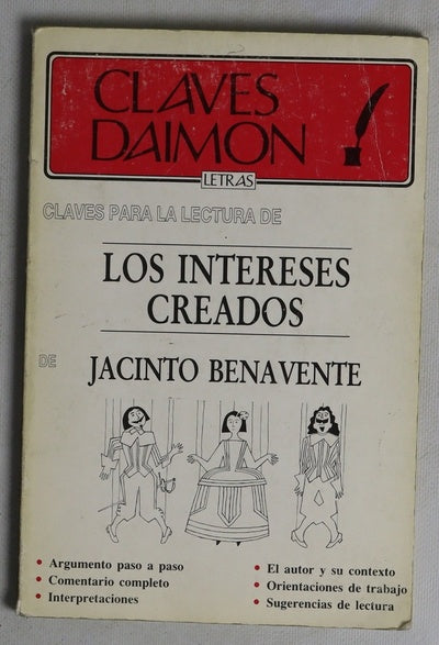 Los intereses creados, de Jacinto Benavente
