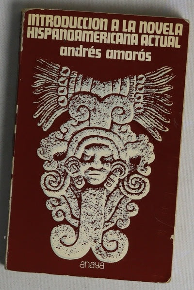 Introducción a la novela hispanoamericana actual