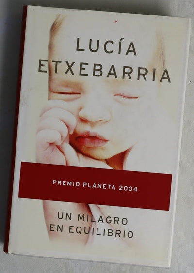Un milagro en equilibrio