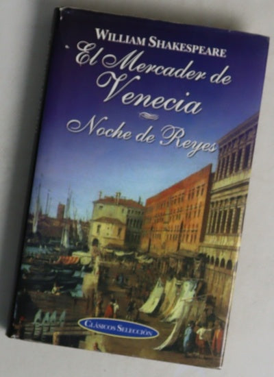 El mercader de Venecia Noche de reyes