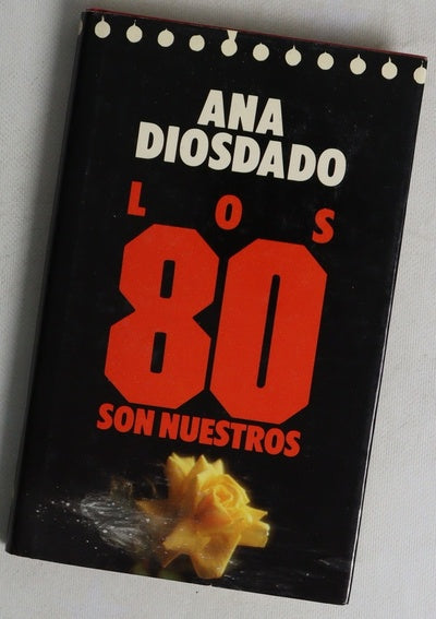 Los 80 son nuestros