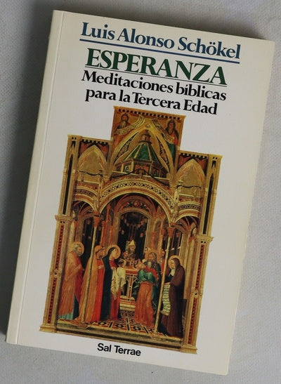 Esperanza : meditaciones bíblicas para la tercera edad