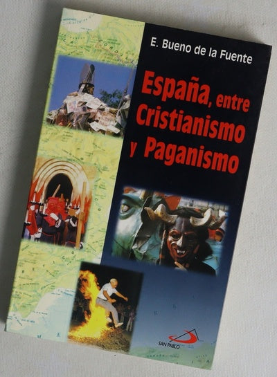 España, entre cristianismo y paganismo