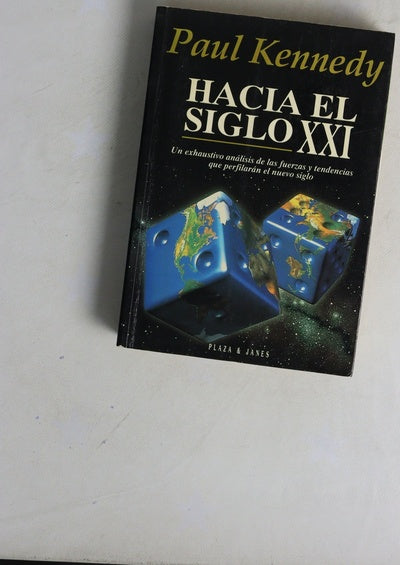 Hacia el siglo XXI