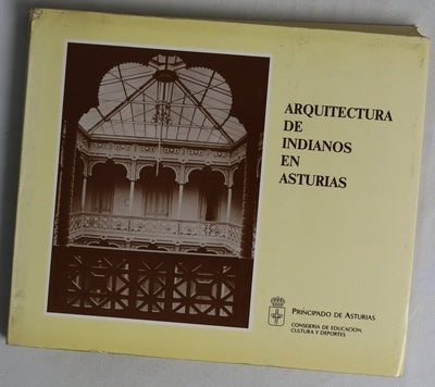 Arquitectura de indianos en Asturias 