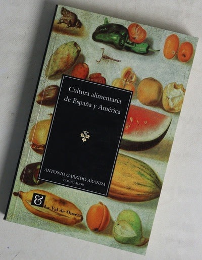 Cultura alimentaria de España y América