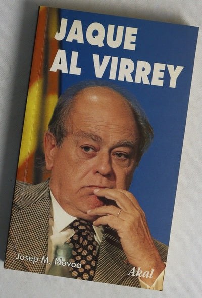 Jaque al virrey