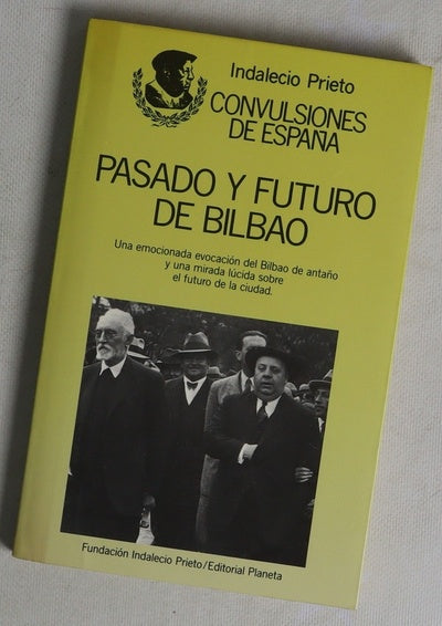 Pasado y futuro de Bilbao