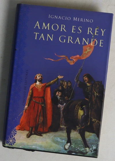 Amor es rey tan grande