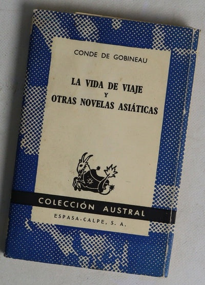 La vida de viaje y otras novelas asiáticas
