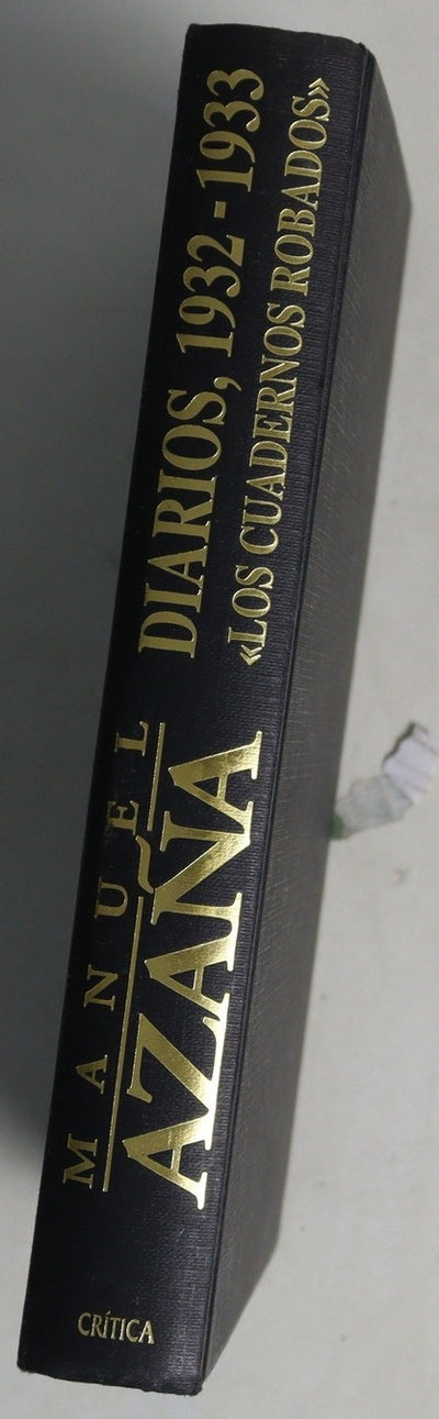 Diarios, 1932-1933 : "Los cuadernos robados"