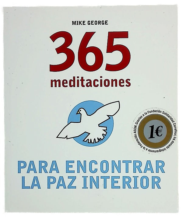 365 meditaciones para encontrar la paz interior
