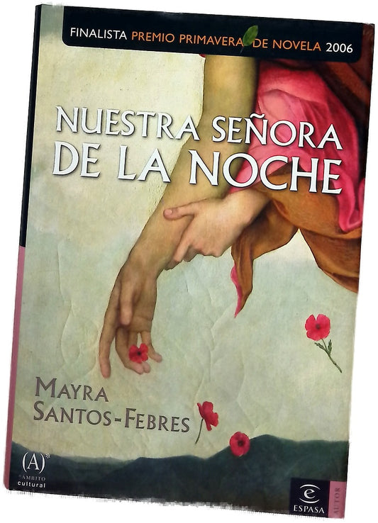Nuestra Senora De La Noche / Our Lady of the Night (Espasa Autor)