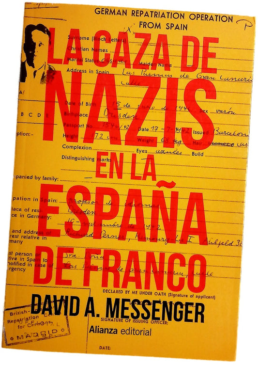 La caza de nazis en la España de Franco