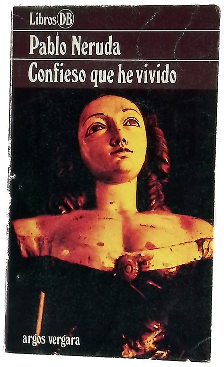 Confieso que he vivido