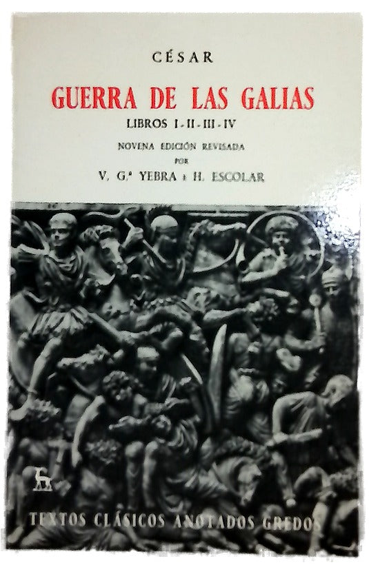Guerra de las Galías libros I-II-III-IV